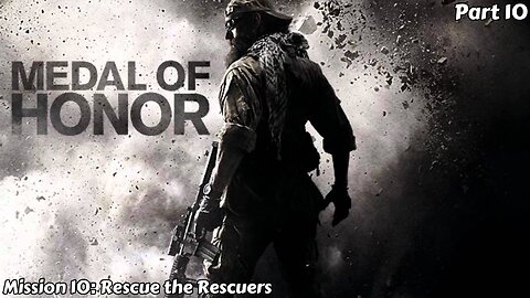 Medal of Honor - Walkthrough Part 10 - Rescue the Rescuers