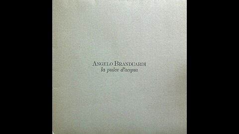 ANGELO BRANDUARDI---LA PULCE D,ACQUA