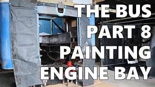 The Bus - Part 8 Painting Engine Bay