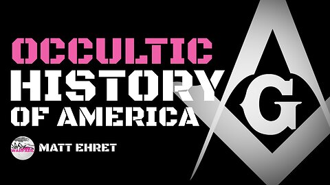 Matt Ehret on the occultic history of America