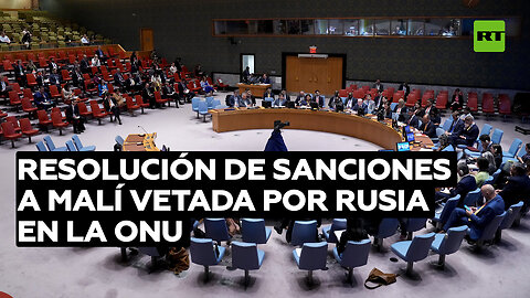 Rusia veta en la ONU una resolución para prolongar las sanciones contra Malí