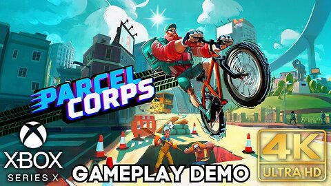 Parcel Corps Demo Gameplay Part 1 | Xbox Series X|S | 4K HDR (No Commentary Gaming)