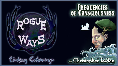 Frequencies of Consciousness with Christopher Jordan