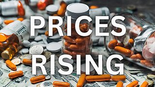 Drug prices are rising, who is to blame?