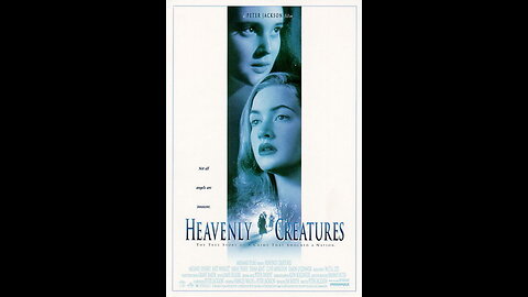 Trailer - Heavenly Creatures - 1994