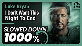 Luke Bryan - I Don't Want This Night To End (But it's slowed down 1000%)