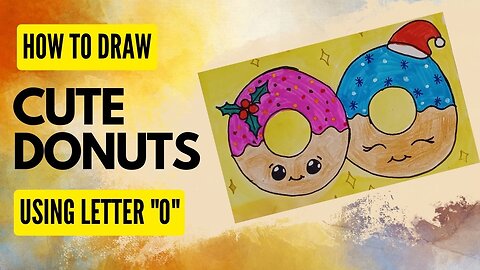Draw A Cute ChristmasDonut|How To Draw Christmas Donuts Easy|Letter "O" Drawing|Draw With Letter "O"