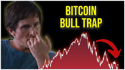 Bitcoin Bull Trap Explained ( Crypto Meltdown )