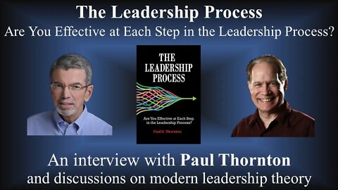 The Leadership Process, Are You Effective at Each Step of the Leadership Process?
