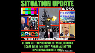 SITUATION UPDATE 8/12/23