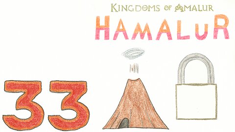Hamalur (KOA) - EP 33 - Softlocks Beyond Firetopia - Discount Plays