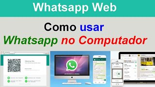 Como usar o Whatsapp no Computador? Whatsapp Web