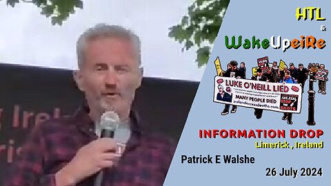 WakeUpeiRe & HTL - Information Drop, Limerick - 26 July 2024