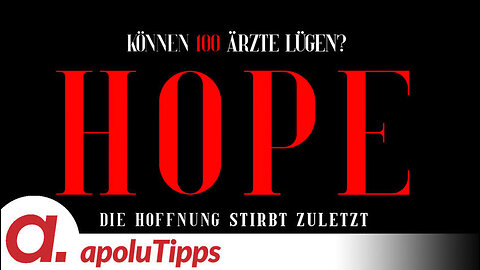 "HOPE": Die Hoffnung stirbt zuletzt – Der Film, jetzt kostenlos verfügbar!