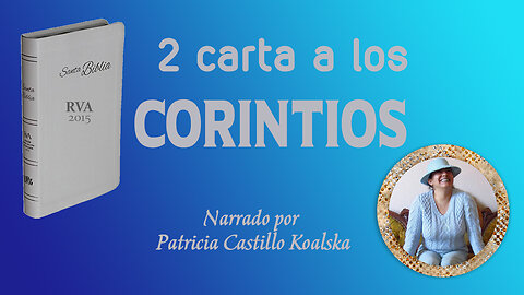 2 Carta a los Corintios. Audio Biblia.