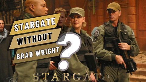 Will a New Stargate Series Without Brad Wright Be Any Good?