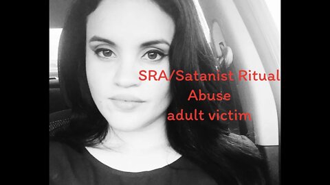 Satanic Ritual Abuse - here’s my evidence