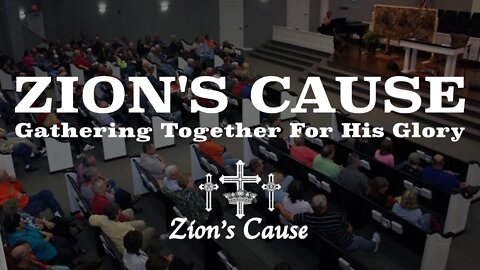 Zion's Cause Live 10:30 A.M. On Sunday, June 12, 2022