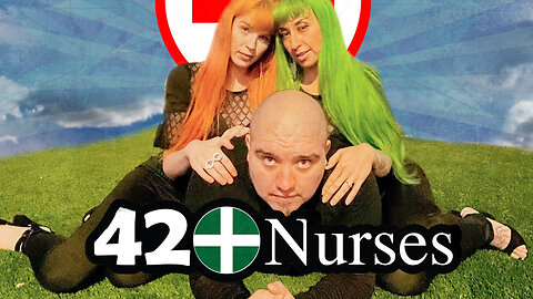 420 Nurses - Cannabis Documentary