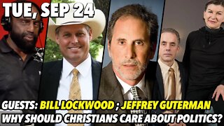 Tue, Sep 24: If the Head is Weak Then the Body Dies; GUEST: Bill Lockwood; GUEST: Jeffrey Guterman