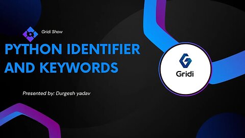 Python Identifier & Reserve Keywords.