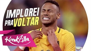 Neymar Jr - IMPLOREI PRA VOLTAR vs VAPO VAPO (Henrique e Juliano)