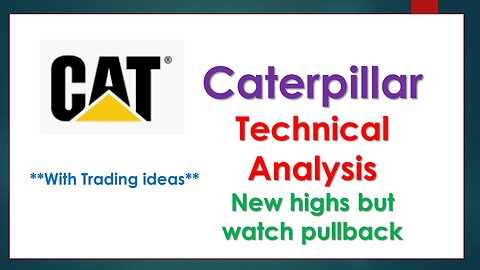 Caterpillar Technical Analysis Feb 7 2024