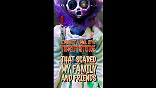 THE HAUNTED DOLL FROM THE THRIFTSTORE | SCARY GHOST STORY