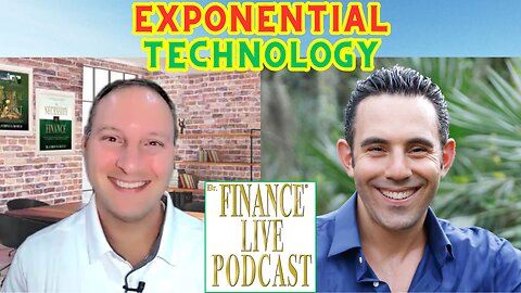 Dr. Finance: What Are the Challenges for Humanity With Exponential Technology? Jared Yellin Explains