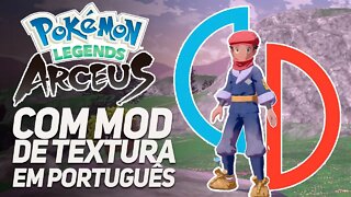 Texturas HD para POKÉMON LEGENDS: ARCEUS é bom mesmo? GTX 1650 + i5 9300H