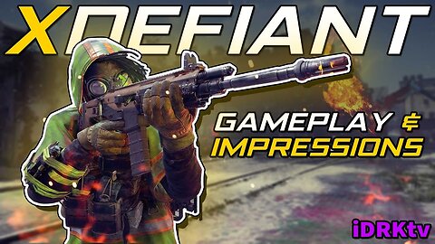 Gameplay & Impressions | XDEFIANT