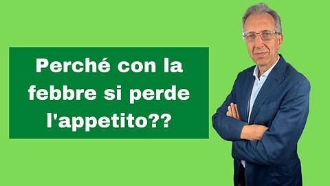 [Pillola di salute ➡️ Perché con la febbre si perde l’appetito?]