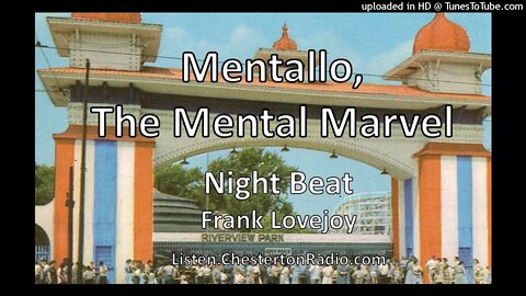 Mentallo, The Mental Marvel - Night Beat - Frank Lovejoy