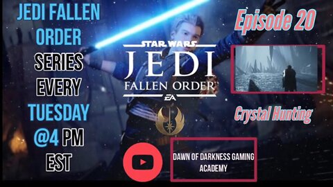 StarWars Jedi Fallen Order Series Episode 20 - Ilum Crystal Hunting