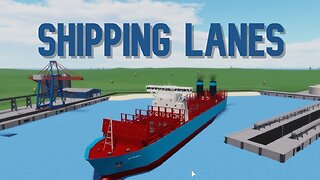 Lets Talk About Shipping Lanes ! 😂