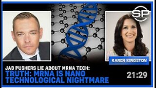 JAB Pushers LIE About mRNA Tech: TRUTH: mRNA Is NANO Technological NIGHTMARE