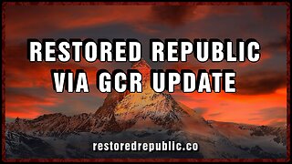 Restored Republic via a GCR: Update as of January 12, 2024