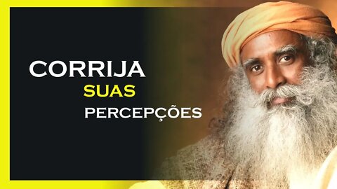 COMO TER UMA MAIOR PERCEPÇÃO DA VIDA, SADHGURU DUBLADO, MOTIVAÇÃO MESTRE