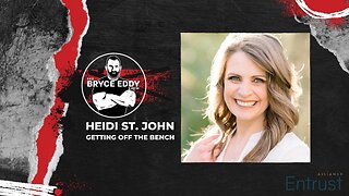 Heidi St. John | Getting Off The Bench