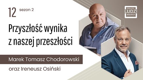 S02E12 - Przyszłość wynika z naszej przeszłości