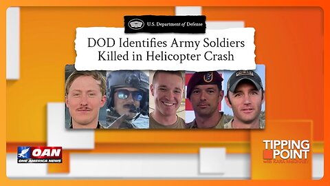 Five Army Special Operation Soldiers Killed in Helicopter Crash | TIPPING POINT 🟧