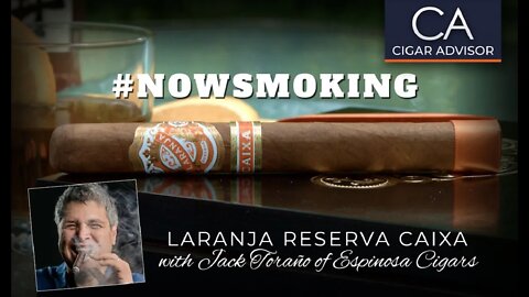 #NS: Laranja Reserva Caixa Cigar Review