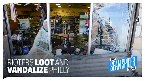 Rioters LOOT and VANDALIZE Philly