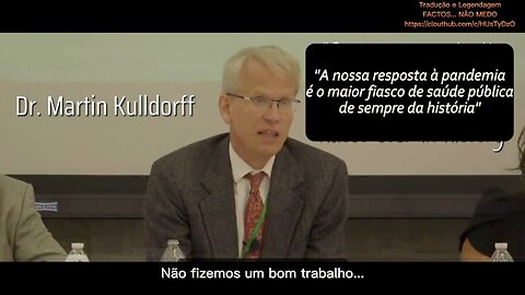 📢DR. MARTIN KULLDORFF: RESPOSTA À PANDEMIA FOI O MAIOR FIASCO DE SEMPRE NA HISTÓRIA DA SAÚDE PÚBLICA📢