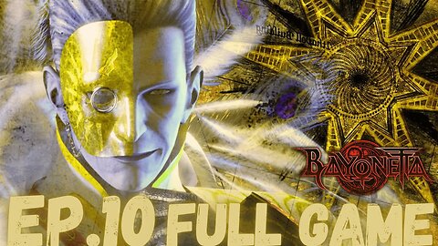 BAYONETTA Walkthrough Gameplay EP.10- Coming To The Recuse Cereza FULL GAME