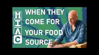 (MIAC 426) When They Come For Your Food Source (w/Drew Missen)