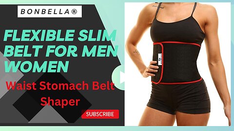 Best Flexible Slim Belt for Men Women : Waist Stomach Belt Shaper