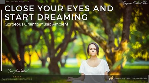 ★︎Close Your Eyes and Start Dreaming★︎ Breathtaking #music Let Your Dreams come true