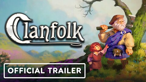 Clanfolk - Release Trailer