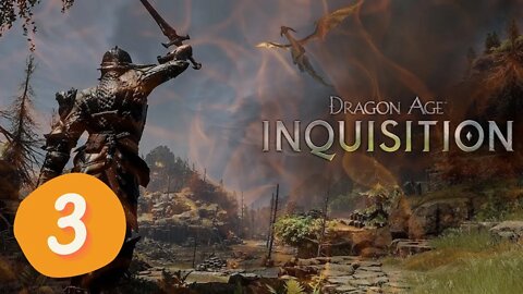 Figuring out the starter zone | Dragon Age Inquisition FULL GAME Ep.3